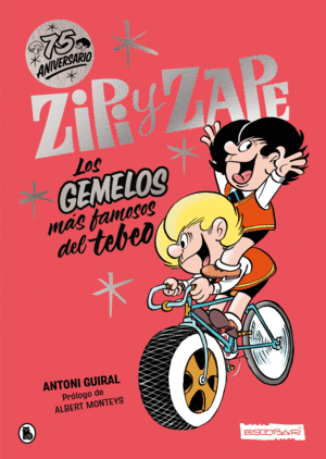 ZIPI Y ZAPE 75 ANIVERSARIO