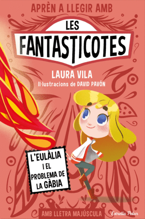 APRÈN A LLEGIR AMB LES FANTASTICOTES 5. LEULÀLIA