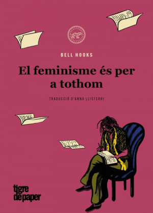 FEMINISME ES PER A TOTHOM, EL - CAT