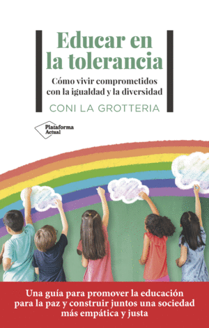 EDUCAR EN LA TOLERANCIA