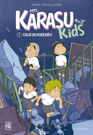 KARASU KIDS. CAOS EN HOK