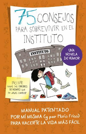 75 CONSEJOS PARA SOBREVIVIR EN EL INSTITUTO