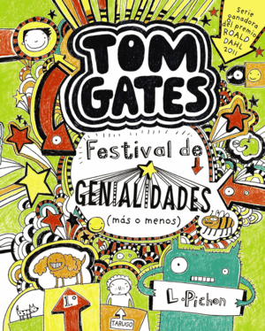 TOM GATES, FESTIVAL DE GENIALIDADES