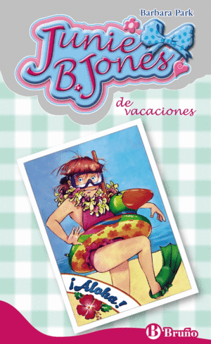 JUNIE B JONES DE VACACIONES