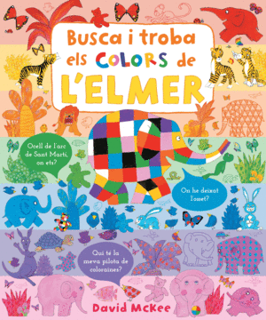 BUSCA I TROBA ELS COLORS DE LELMER (ELMER. PEQUEÑ
