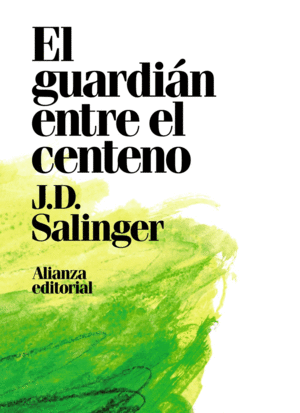 EL GUARDIAN ENTRE EL CENTENO          CARTONE