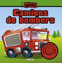 CAMIONS DE BOMBERS (VEHICLES EN MARXA)