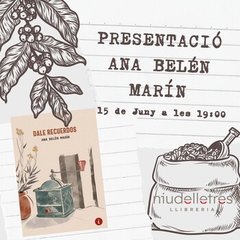 Presentación del libro DALE RECUERDOS - Ana Belén Marín