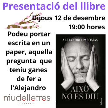 Presentación del libro Esto No Se Dice - Alejandro Palomas 